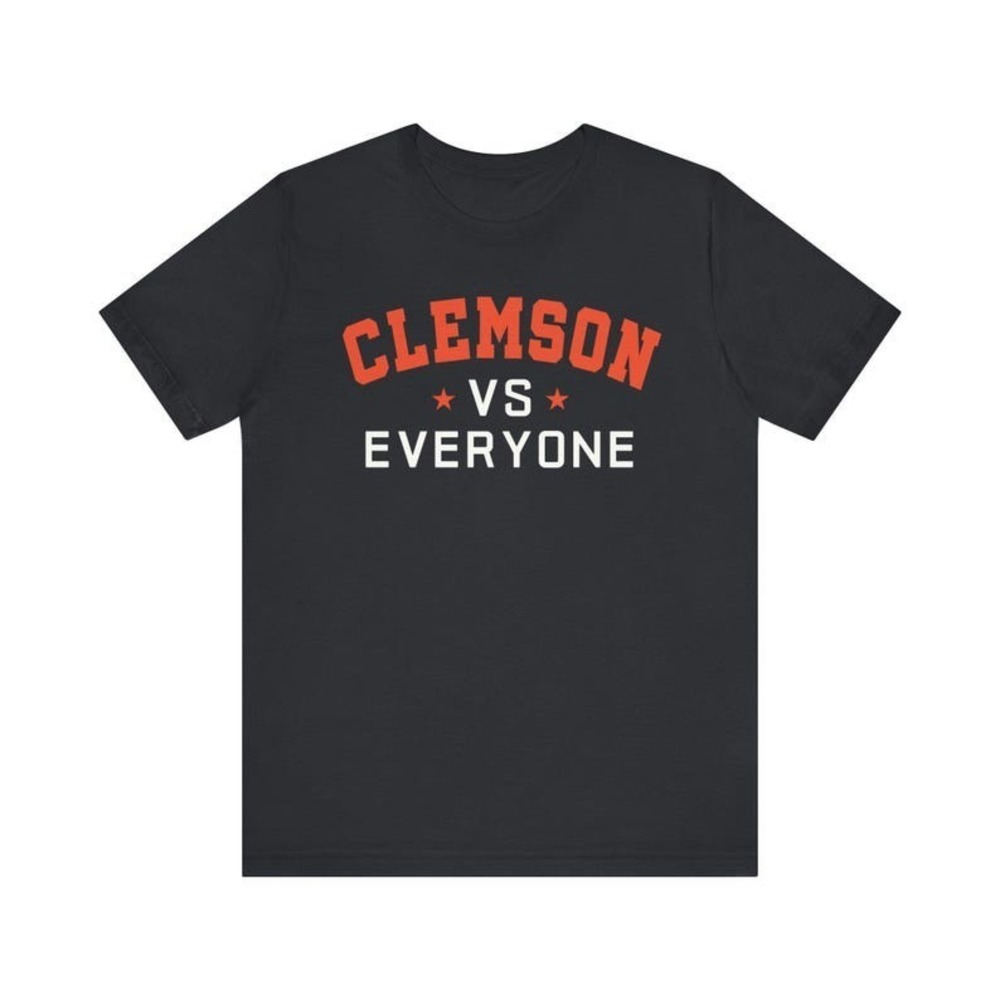 Clemson VS Everyone Tee Unisex Game Day Shirt